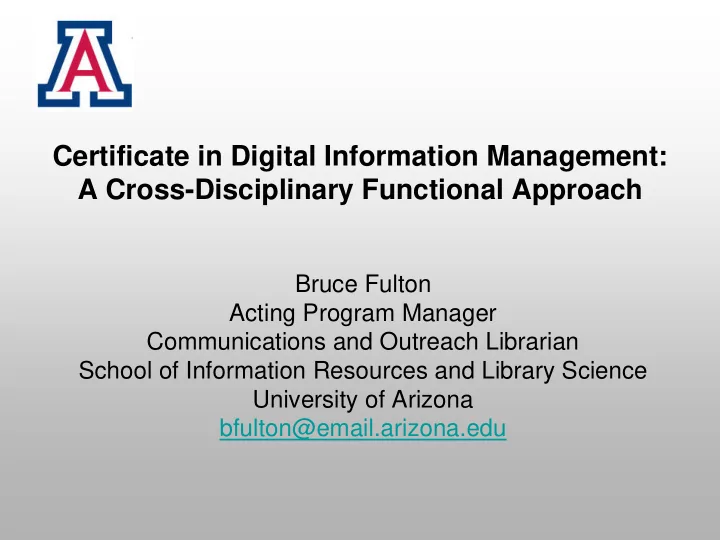 certificate in digital information management a cross