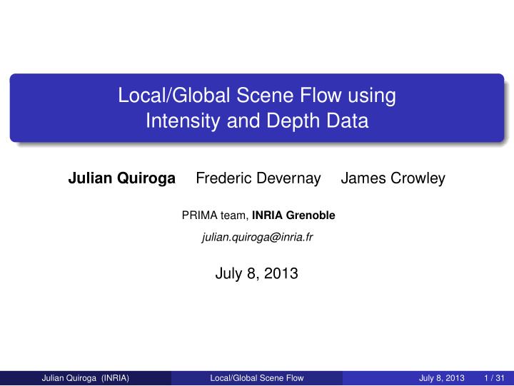 local global scene flow using intensity and depth data