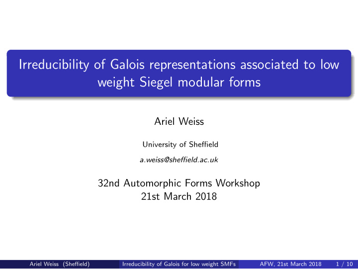 irreducibility of galois representations associated to