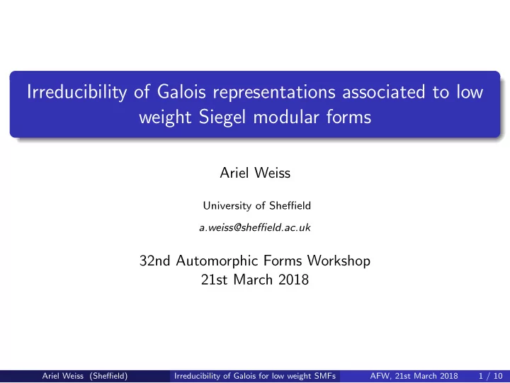 irreducibility of galois representations associated to
