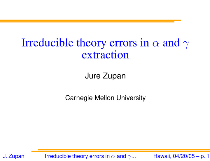 irreducible theory errors in and extraction