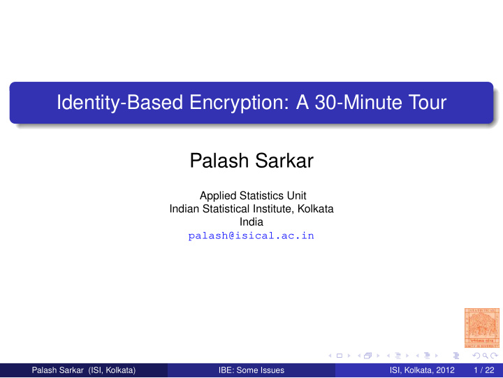 identity based encryption a 30 minute tour palash sarkar