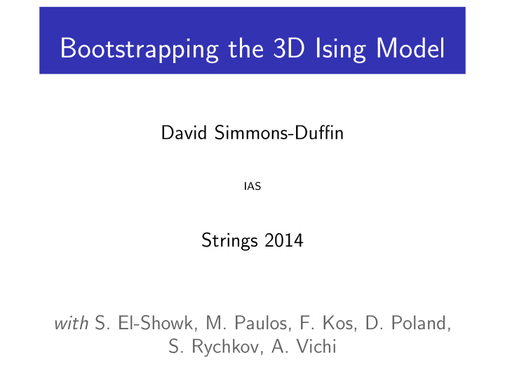 bootstrapping the 3d ising model