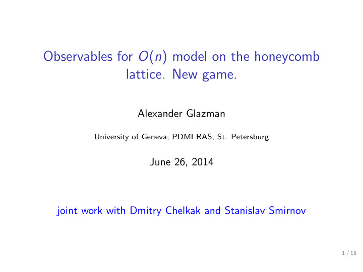 observables for o n model on the honeycomb lattice new
