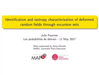 Identification and isotropy characterization of deformed  random fields through excursion sets
