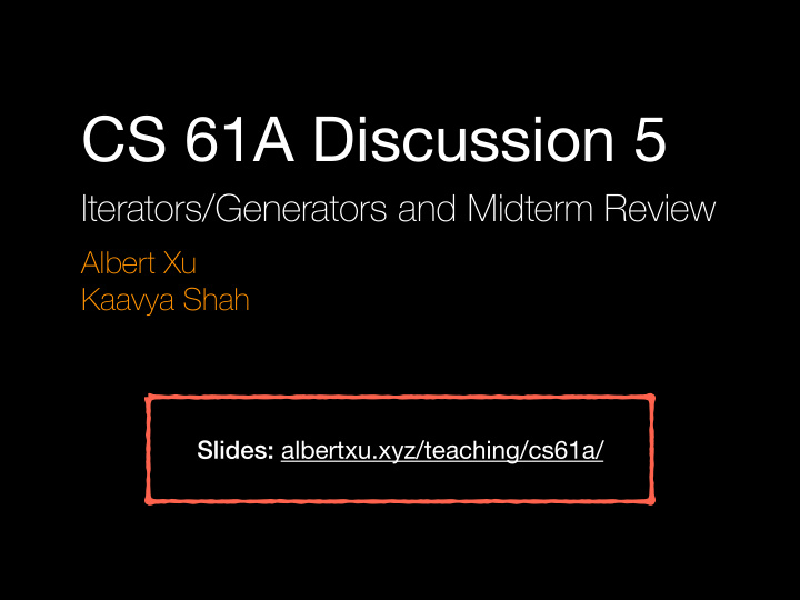 cs 61a discussion 5