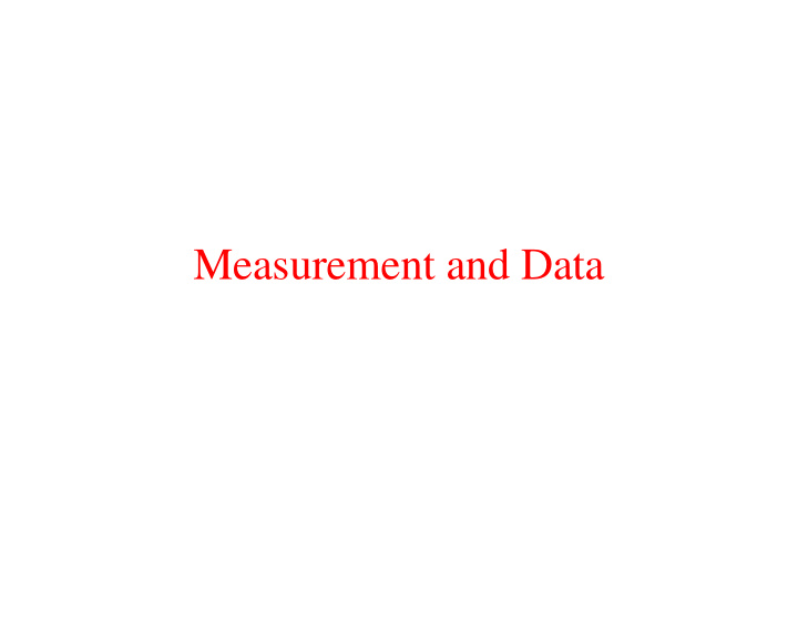 measurement and data data describes the real world