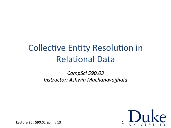 collec ve en ty resolu on in
