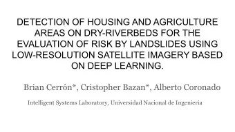 DETECTION OF HOUSING AND AGRICULTURE  AREAS ON DRY-RIVERBEDS FOR THE  EVALUATION OF RISK BY