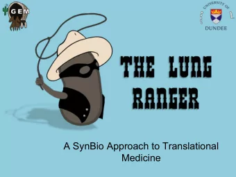 A SynBio Approach to Translational Medicine     SynBio Approach to Translational Medicine