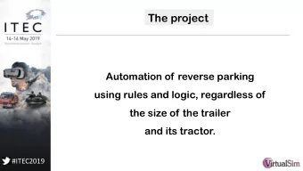 The project  Automation of reverse parking  using rules and logic, regardless of  the size of the
