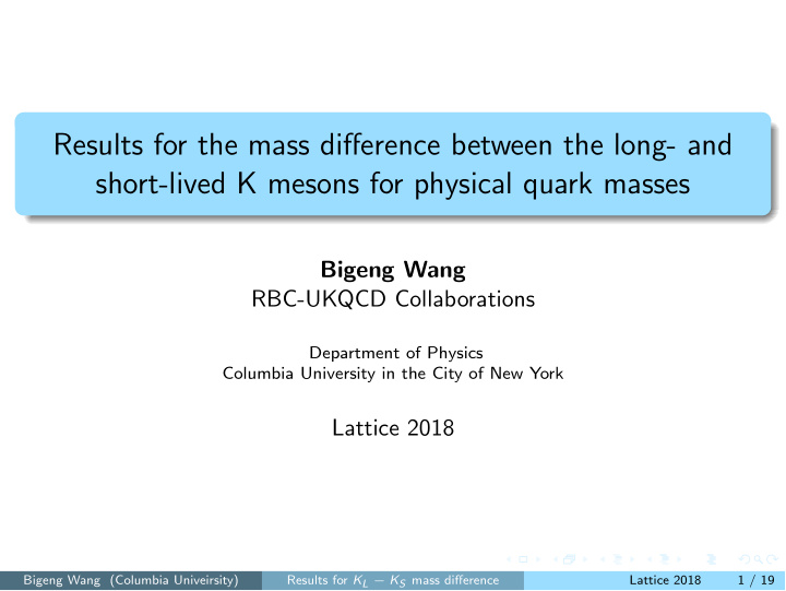 results for the mass di ff erence between the long and