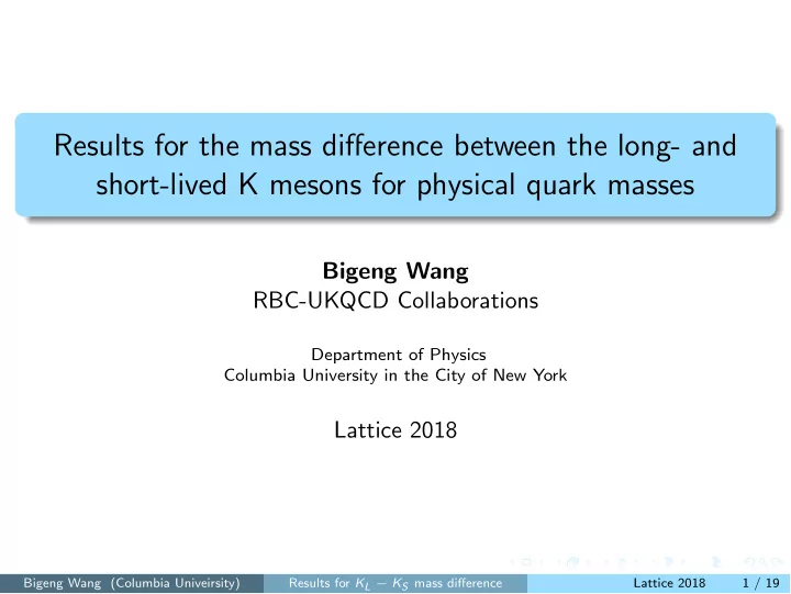 results for the mass di ff erence between the long and