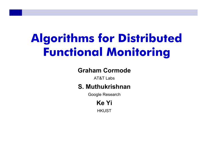 algorithms for distributed functional monitoring