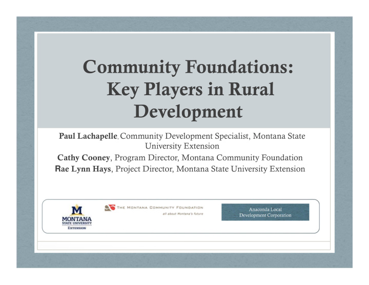 community foundations key players in rural development