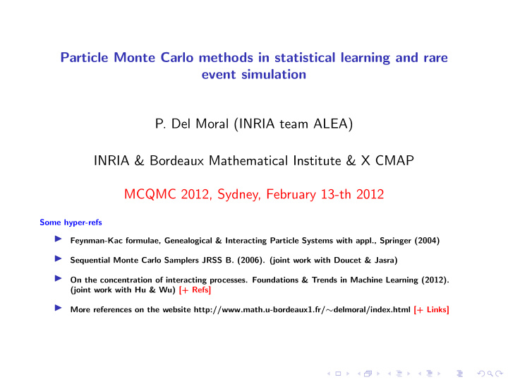 particle monte carlo methods in statistical learning and