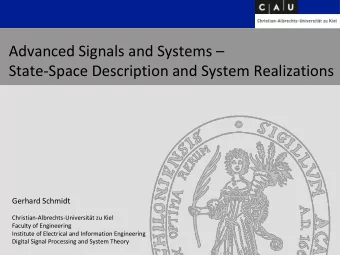 State-Space Description and System Realizations  Gerhard Schmidt  Christian-Albrechts-Universitt
