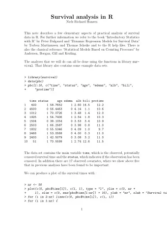 Survival analysis in R  Niels Richard Hansen  This note describes a few elementary aspects of