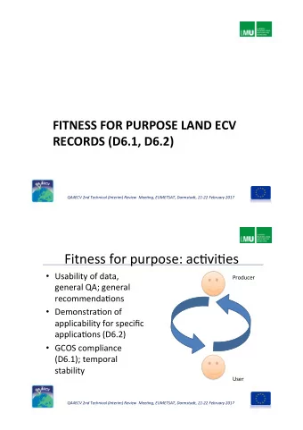 Fitness for purpose: ac.vi.es  Usability of data,  Producer  general QA; general  recommenda.ons