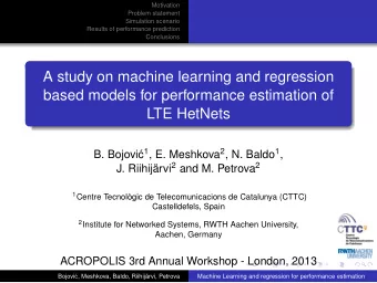 A study on machine learning and regression  based models for performance estimation of  LTE HetNets