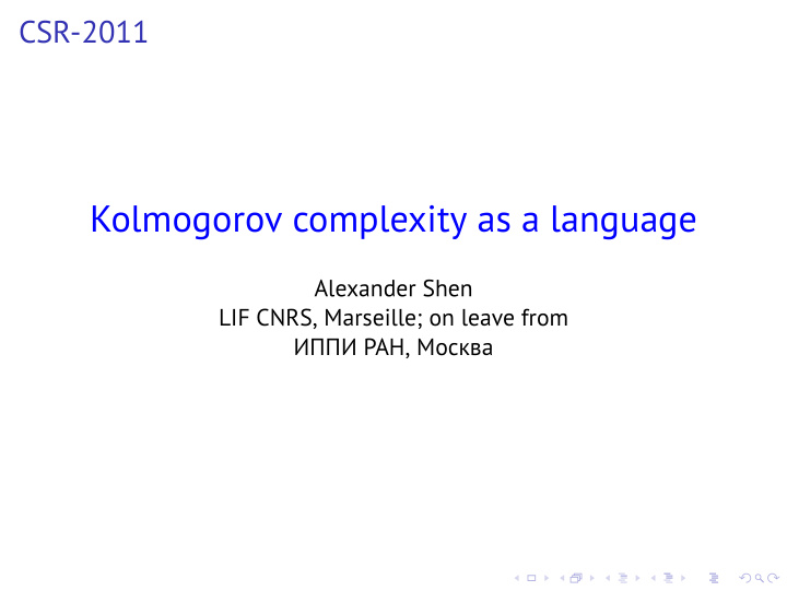 kolmogorov complexity as a language