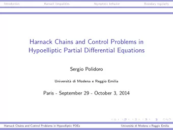 Harnack Chains and Control Problems in  Hypoelliptic Partial Differential Equations  Sergio
