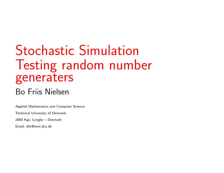 stochastic simulation testing random number generaters