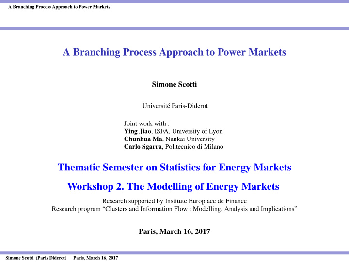 a branching process approach to power markets