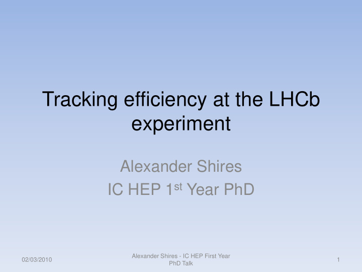 tracking efficiency at the lhcb