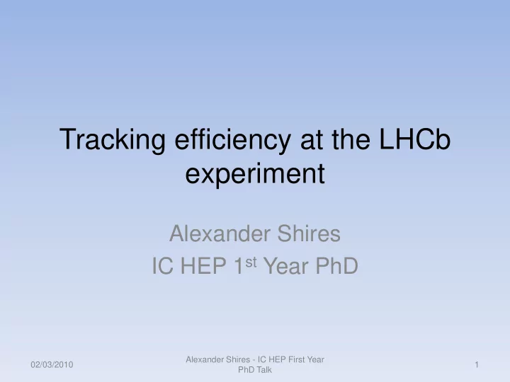 tracking efficiency at the lhcb