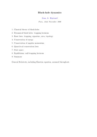 Black-hole dynamics  Sean A. Hayward  Paris, 22nd November 2006  1. Classical theory of black holes