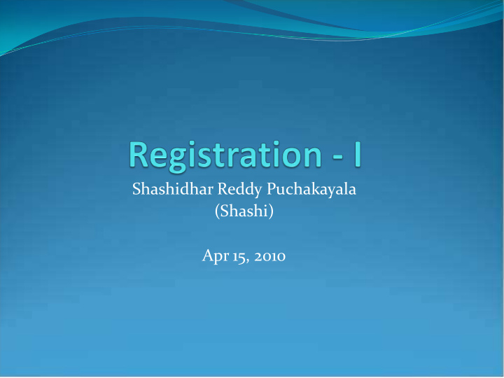 shashidhar reddy puchakayala shashi apr 15 2010