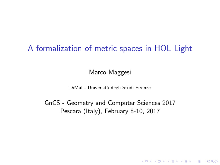 a formalization of metric spaces in hol light