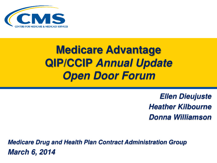 medicare advantage qip ccip annual update open door forum