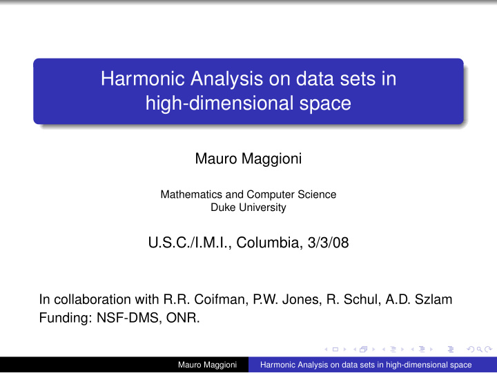 harmonic analysis on data sets in high dimensional space