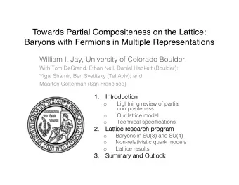 Towards Partial Compositeness on the Lattice:   Baryons with Fermions in Multiple
