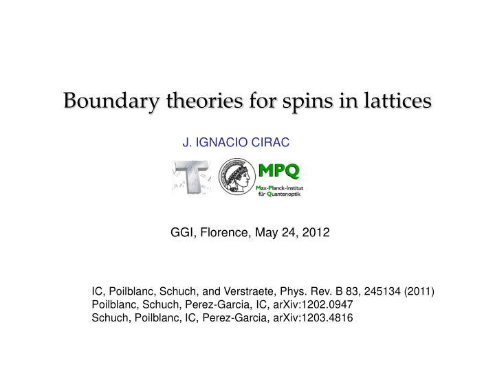 boundary theories for spins in lattices