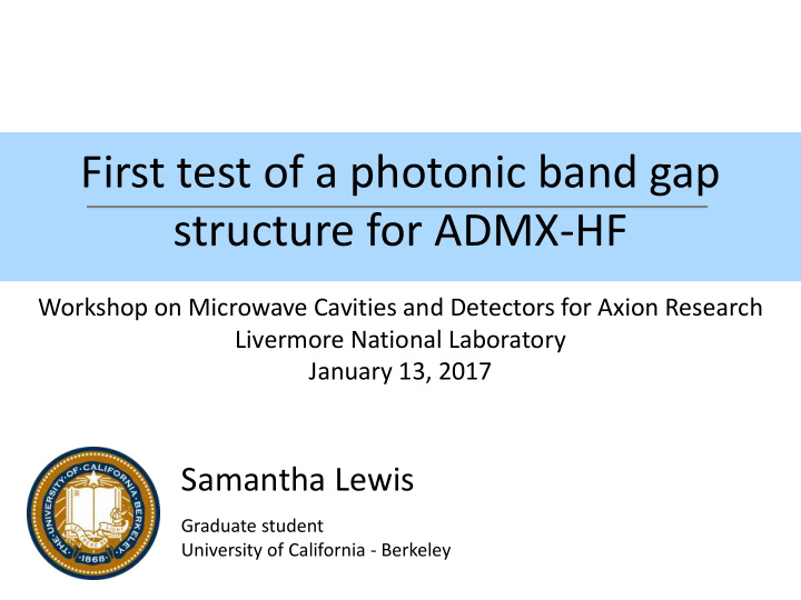 first test of a photonic band gap structure for admx hf