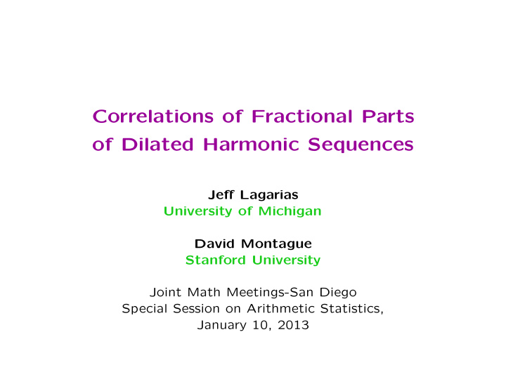 correlations of fractional parts of dilated harmonic