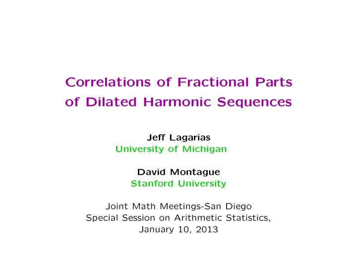 correlations of fractional parts of dilated harmonic