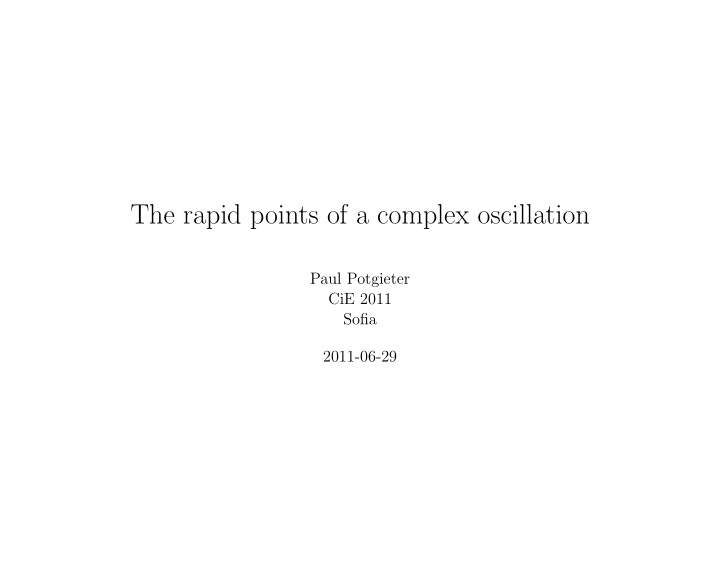 the rapid points of a complex oscillation