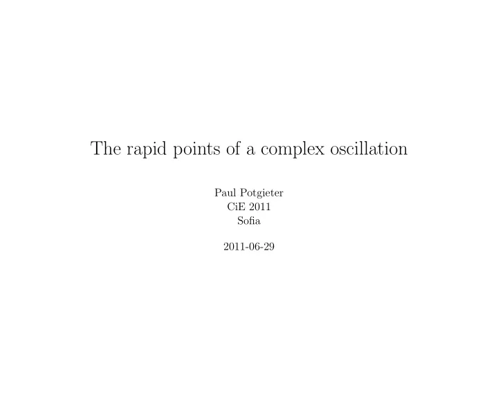 the rapid points of a complex oscillation