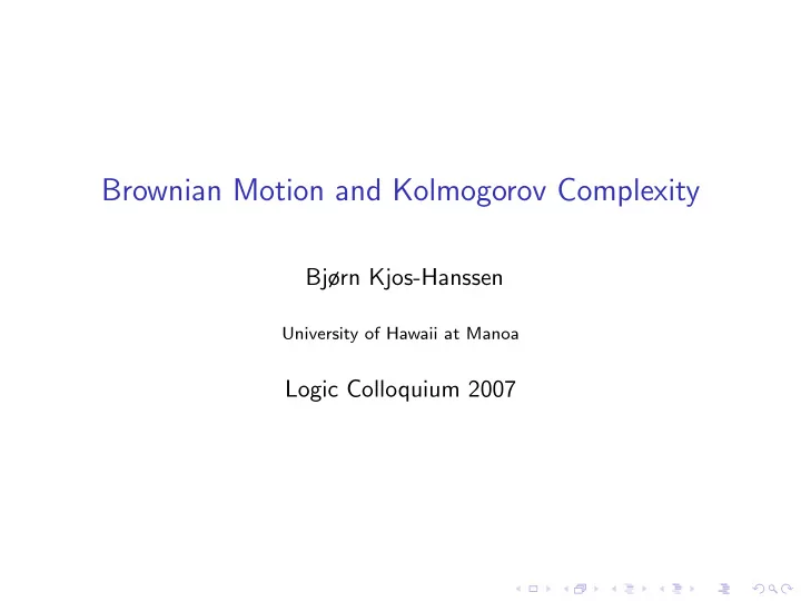brownian motion and kolmogorov complexity