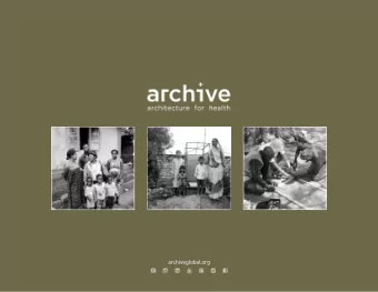 archiveglobal.org  ARCHIVES MISSION  Operating in the spaces of development, health, and