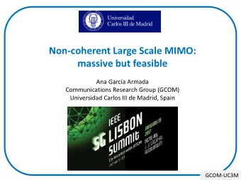 massive but feasible  Ana Garca Armada  Communications Research Group (GCOM)  Universidad Carlos