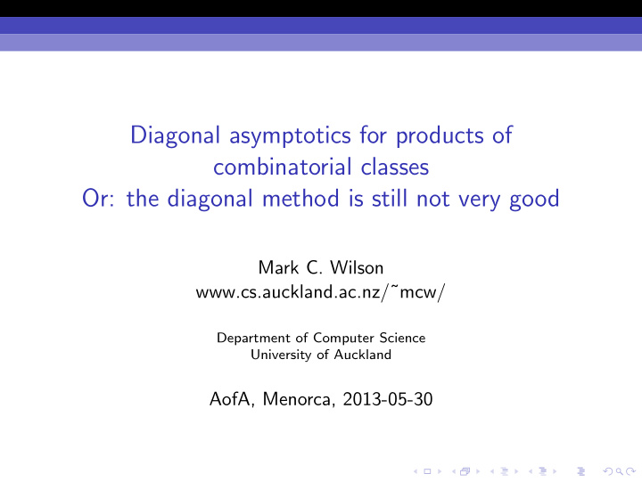 diagonal asymptotics for products of combinatorial