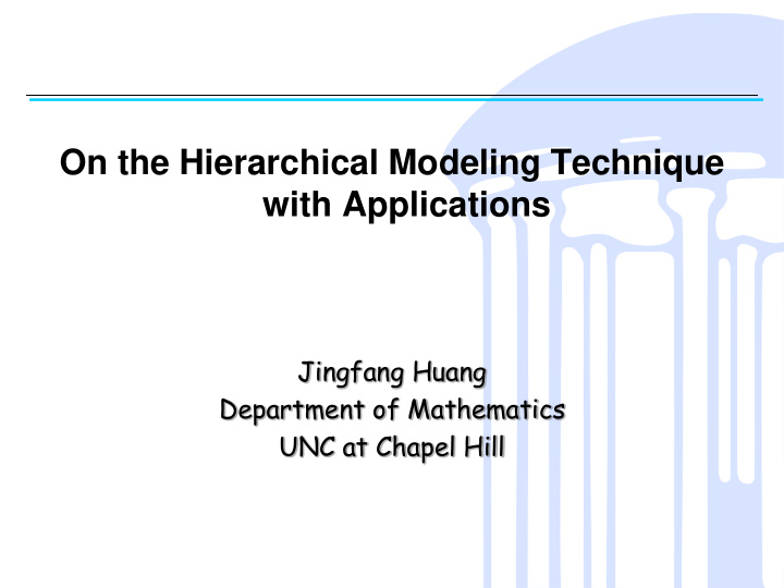 on the hierarchical modeling technique