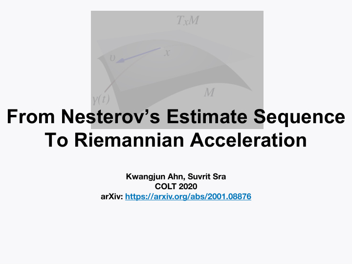 from nesterov s estimate sequence to riemannian