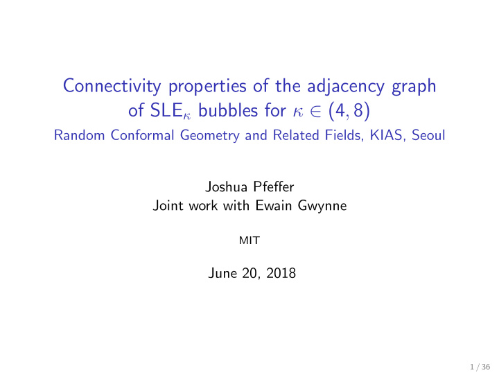 connectivity properties of the adjacency graph of sle