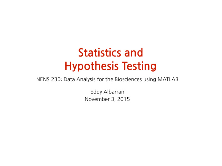 statistics and hypothesis testing